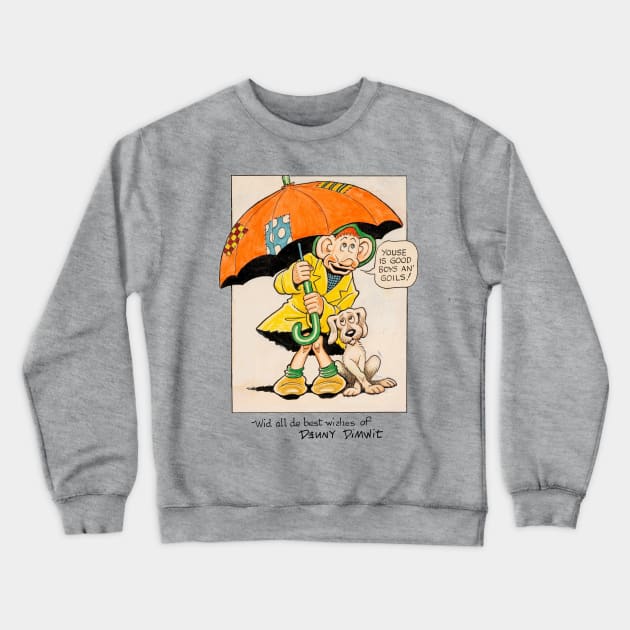 Denny Dimwit Crewneck Sweatshirt by colecraft